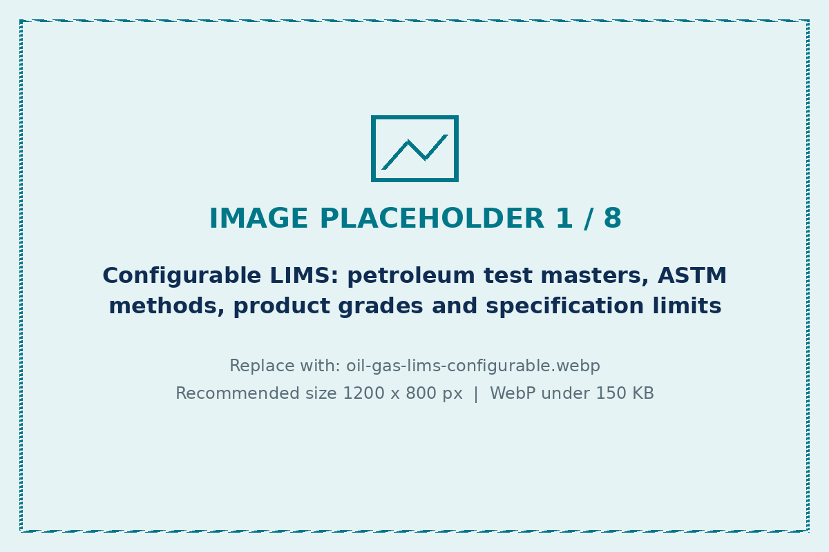 LIMS software for the oil and gas industry with configurable tests and specifications